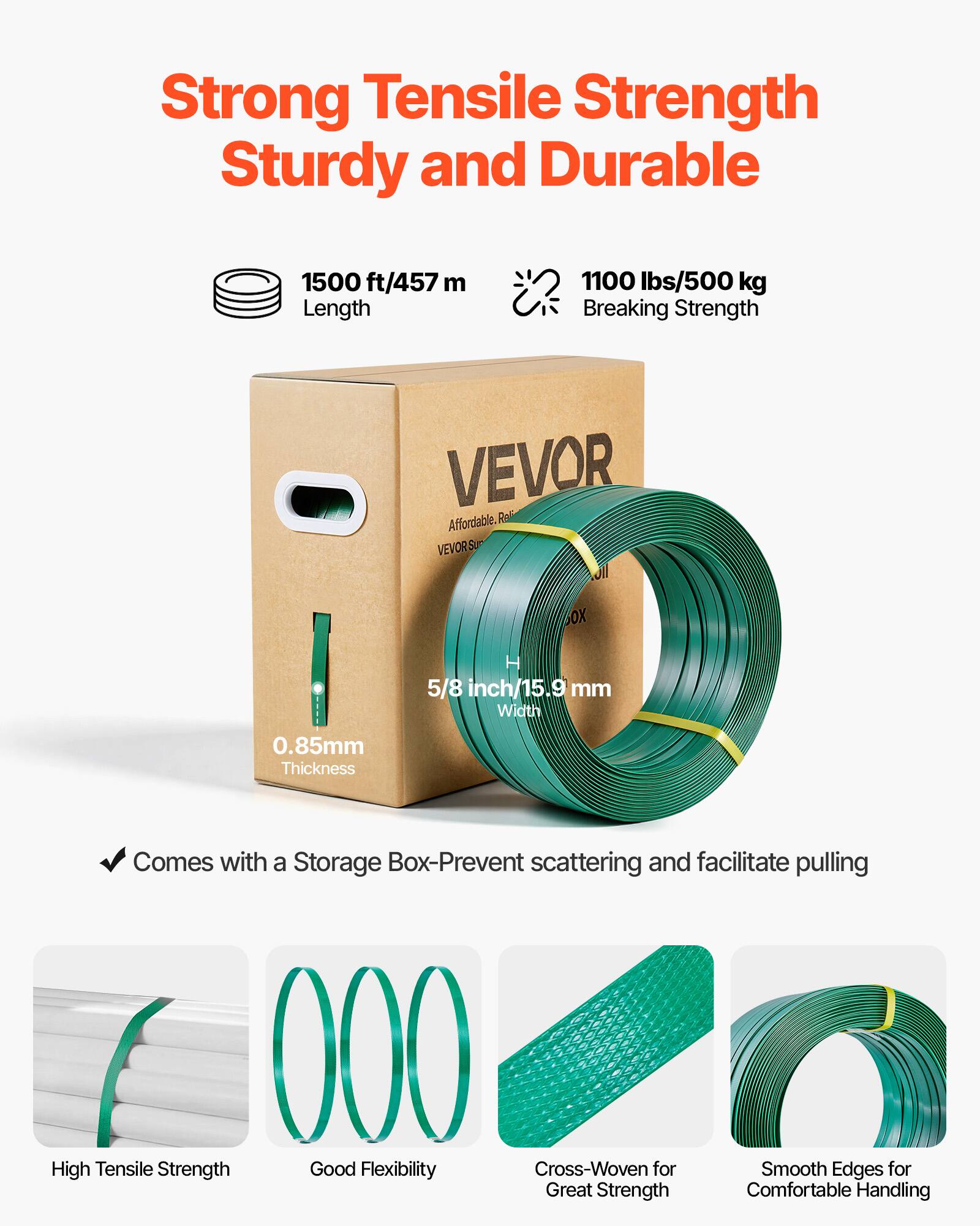 Strong Tensile Strength, Sturdy and Durable

- 1500 ft/457 m Length
- 1100 lbs/500 kg Breaking Strength
- 5/8 inch/15.9 mm Width
- 0.85mm Thickness

Comes with a Storage Box - Prevent scattering and facilitate pulling

- High Tensile Strength
- Good Flexibility
- Cross-Woven for Great Strength
- Smooth Edges for Comfortable Handling