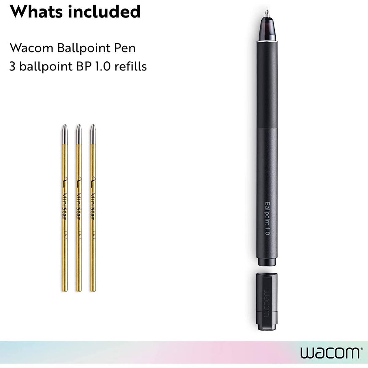 Whats included

Wacom Ballpoint Pen
3 ballpoint BP 1.0 refills