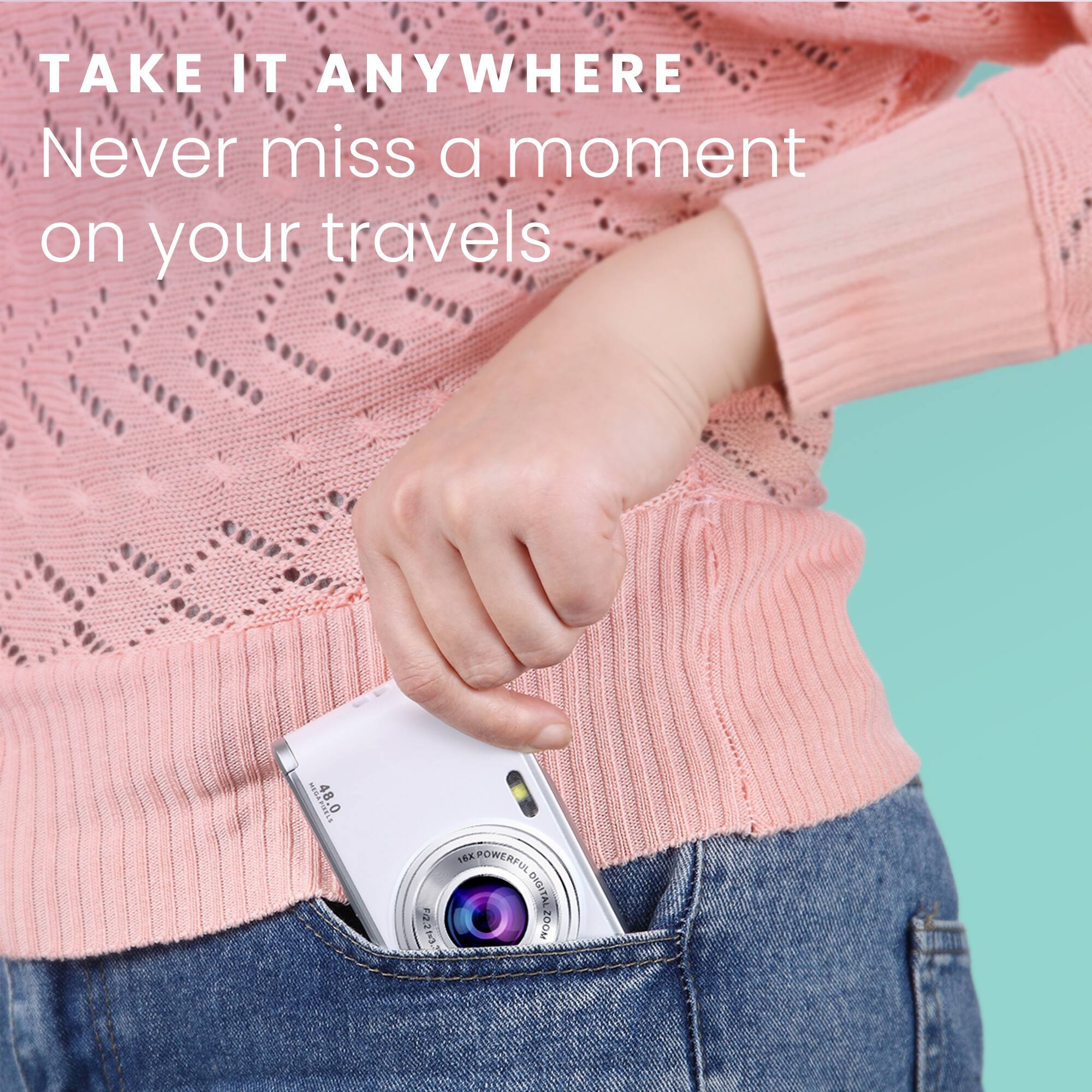 TAKE IT ANYWHERE  
Never miss a moment on your travels  

48.0 MP  
180°  
SEOICDS  
F2  
18K POWERPUL  
HLT  
DIGITAL ZOOM  
TALZOOM