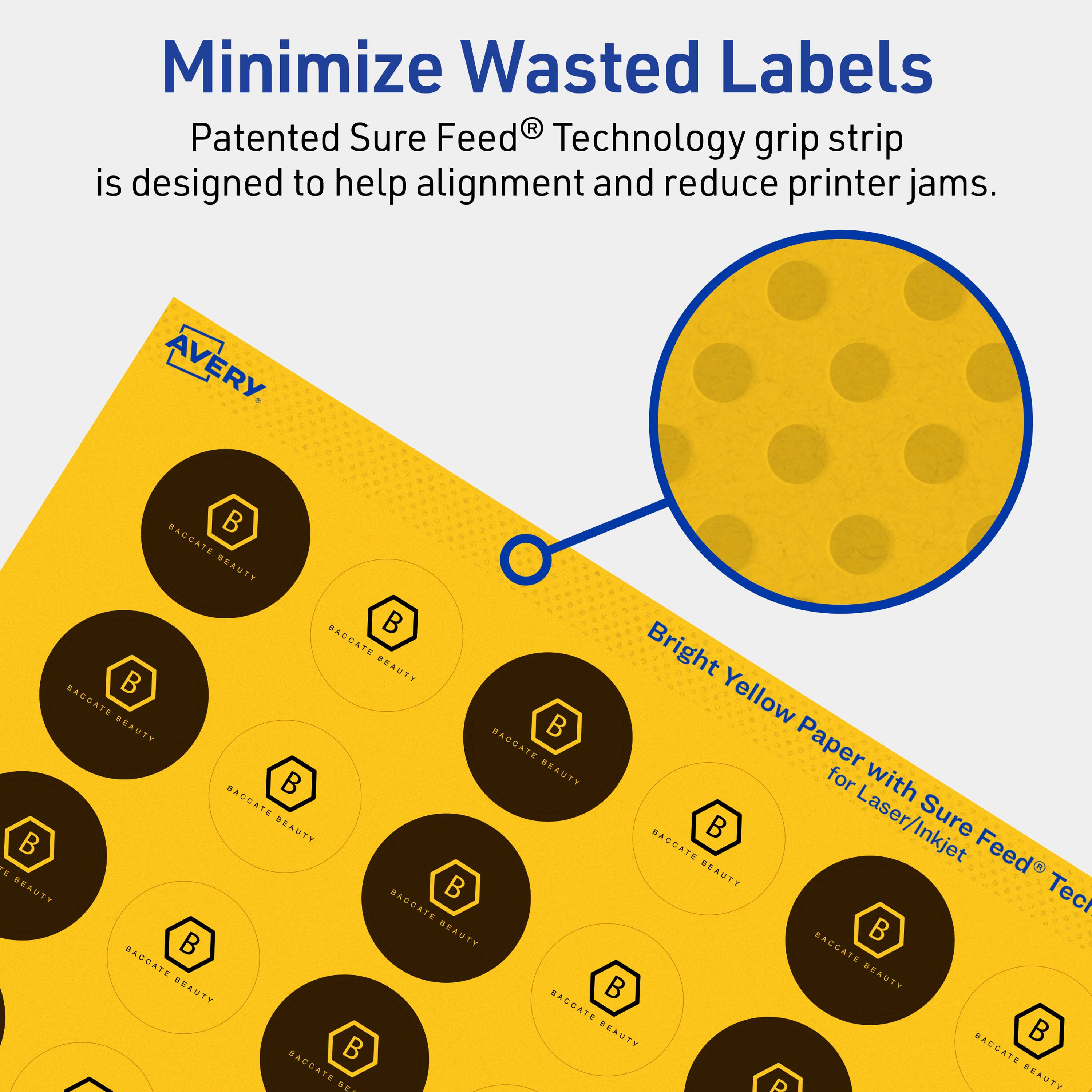 Minimize Wasted Labels

Patented Sure Feed® Technology grip strip is designed to help alignment and reduce printer jams.

AVERY

Bright Yellow Paper with Sure Feed® Technology for Laser/Inkjet