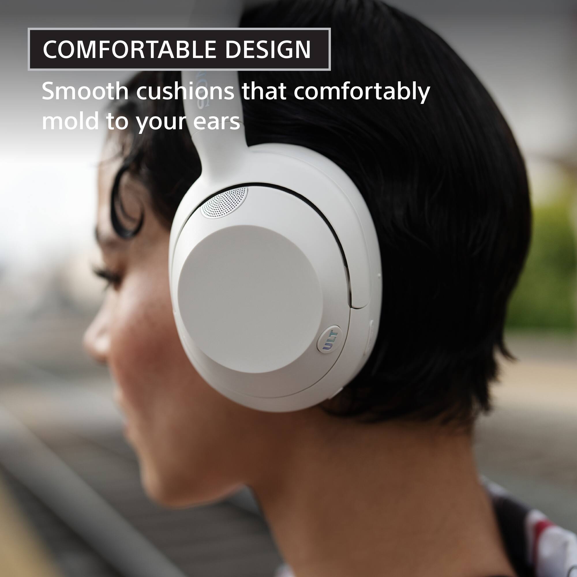 COMFORTABLE DESIGN: Smooth cushions that comfortably mold to your ears.
