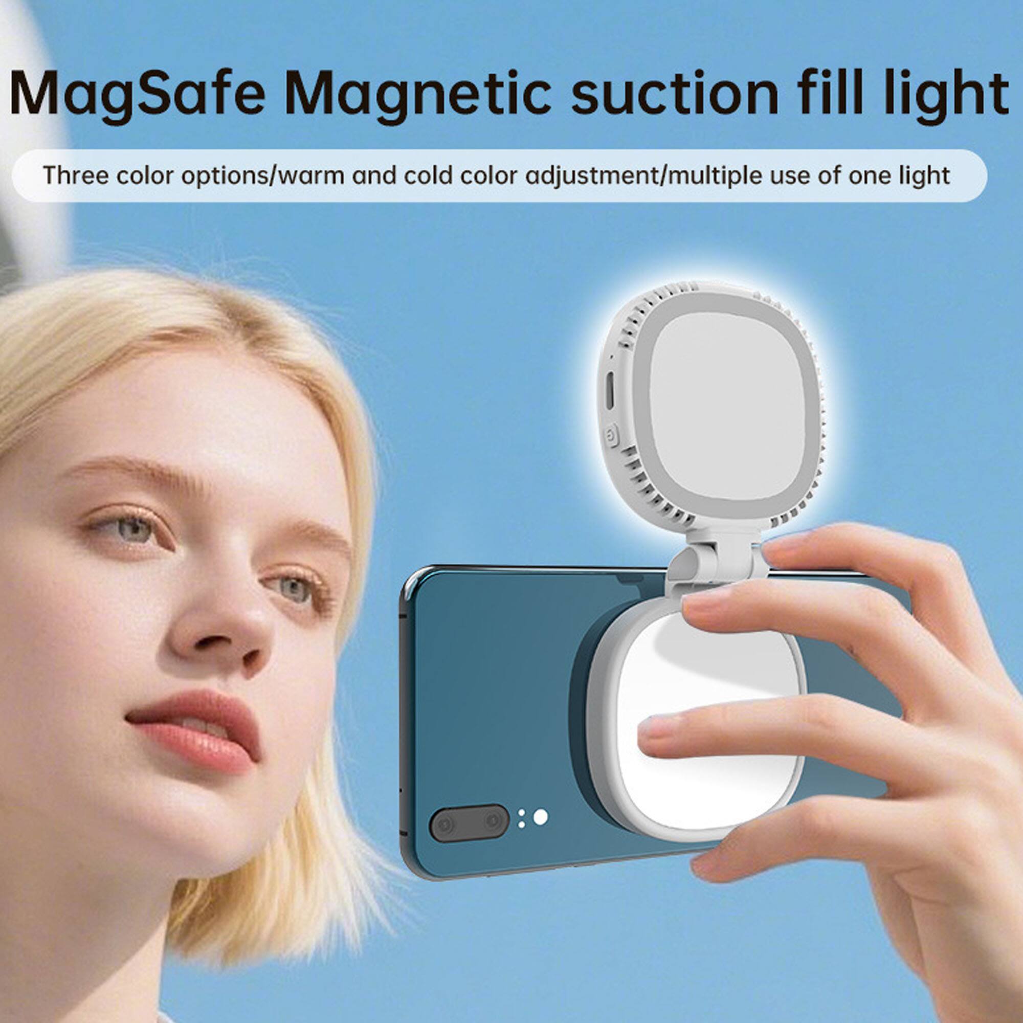 MagSafe Magnetic suction fill light  
Three color options/warm and cold color adjustment/multiple use of one light