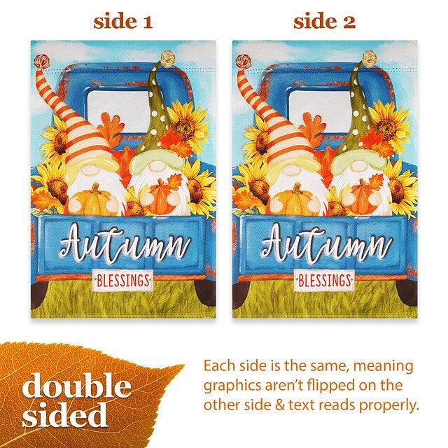 side 1 side 2 Autumn Autumn BLESSINGS BLESSINGS double sided Each side is the same, meaning graphics aren't flipped on the other side & text reads properly.