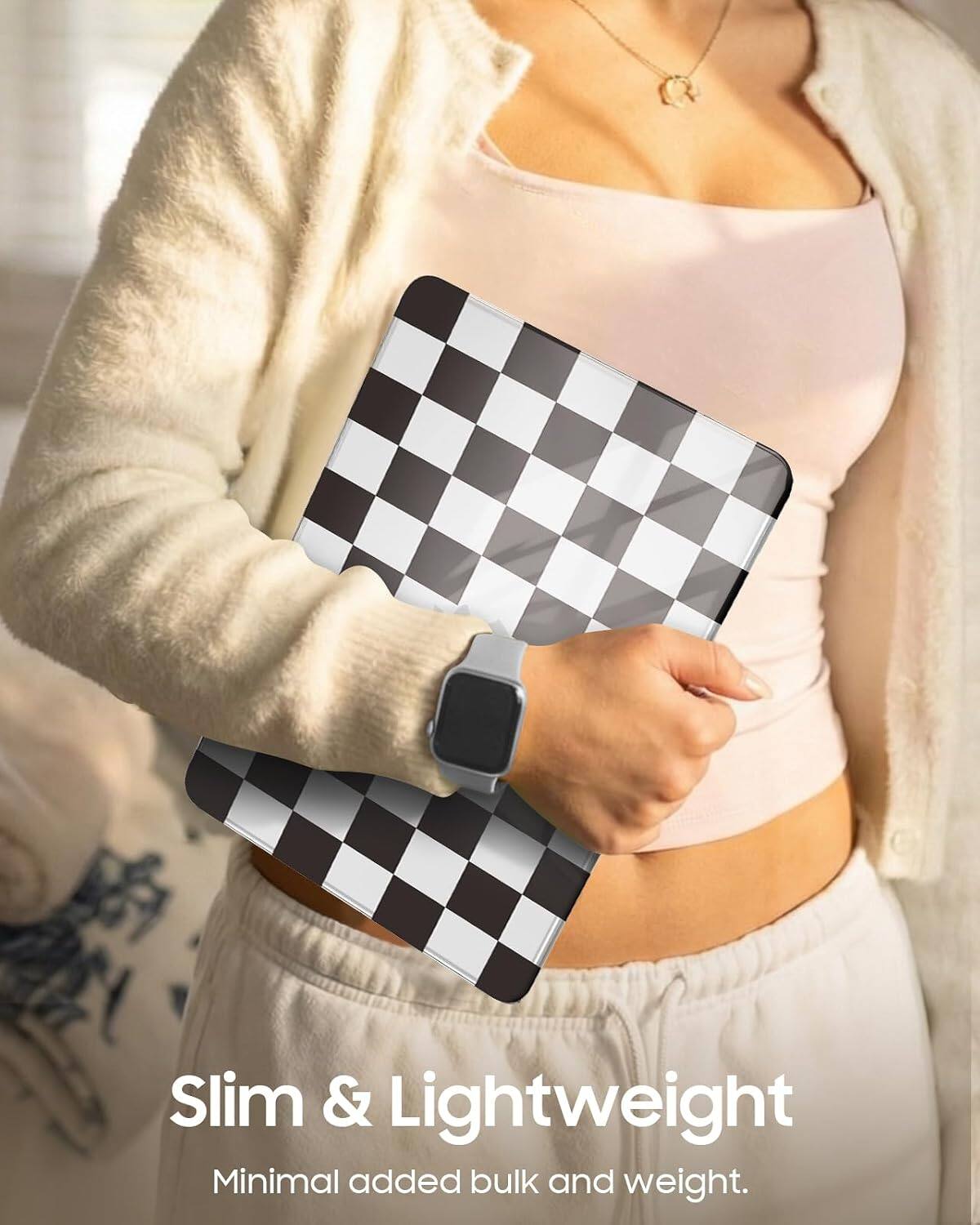 Slim & Lightweight  
Minimal added bulk and weight.