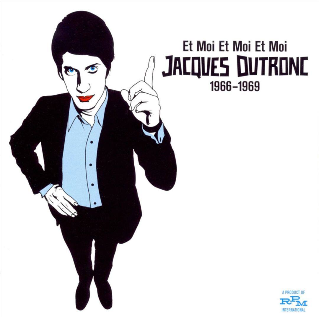 Et Moi et Moi et Moi: Jacques Dutronc 1966-69 [LP] [VINYL]