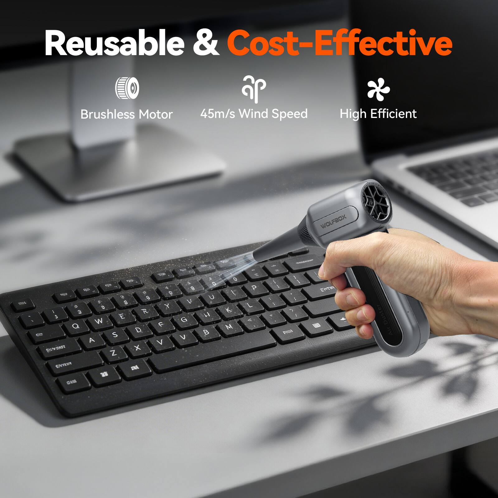 Reusable & Cost-Effective  
Brushless Motor  
45m/s Wind Speed  
High Efficient  

WOLFBOX  
THNE - Pom N - 9 M  
Duster