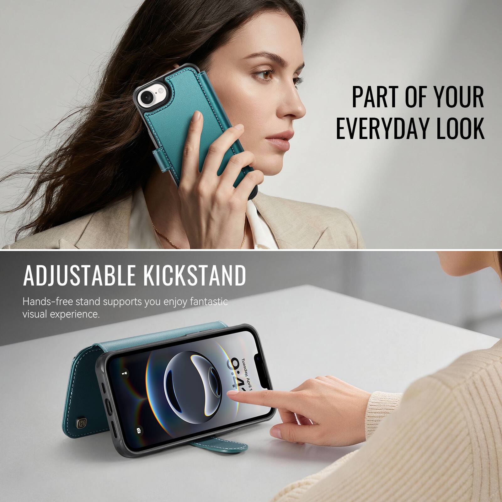 PART OF YOUR EVERYDAY LOOK

ADJUSTABLE KICKSTAND
Hands-free stand supports you enjoy fantastic visual experience.