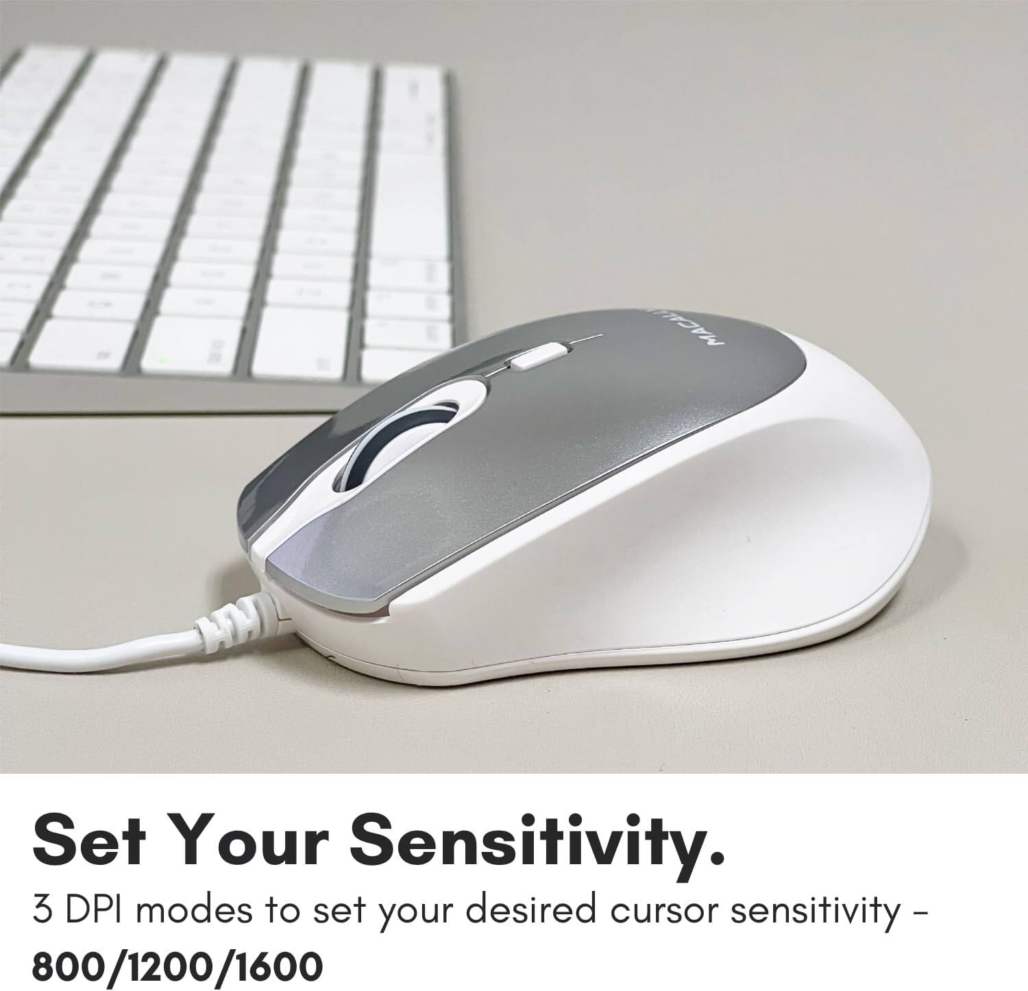 Set Your Sensitivity.  
3 DPI modes to set your desired cursor sensitivity -  
800/1200/1600
