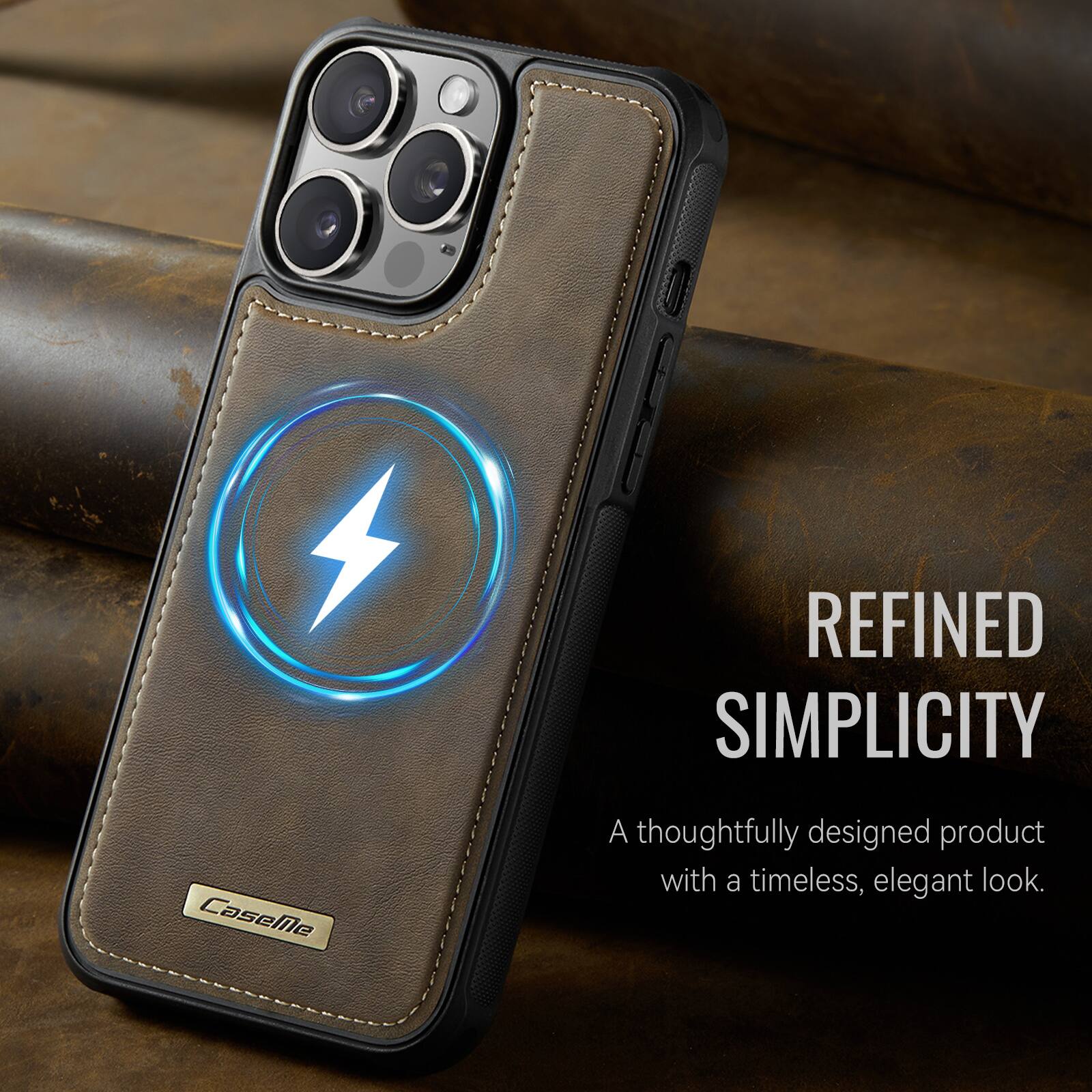 REFINED SIMPLICITY

CaseMe

A thoughtfully designed product with a timeless, elegant look.