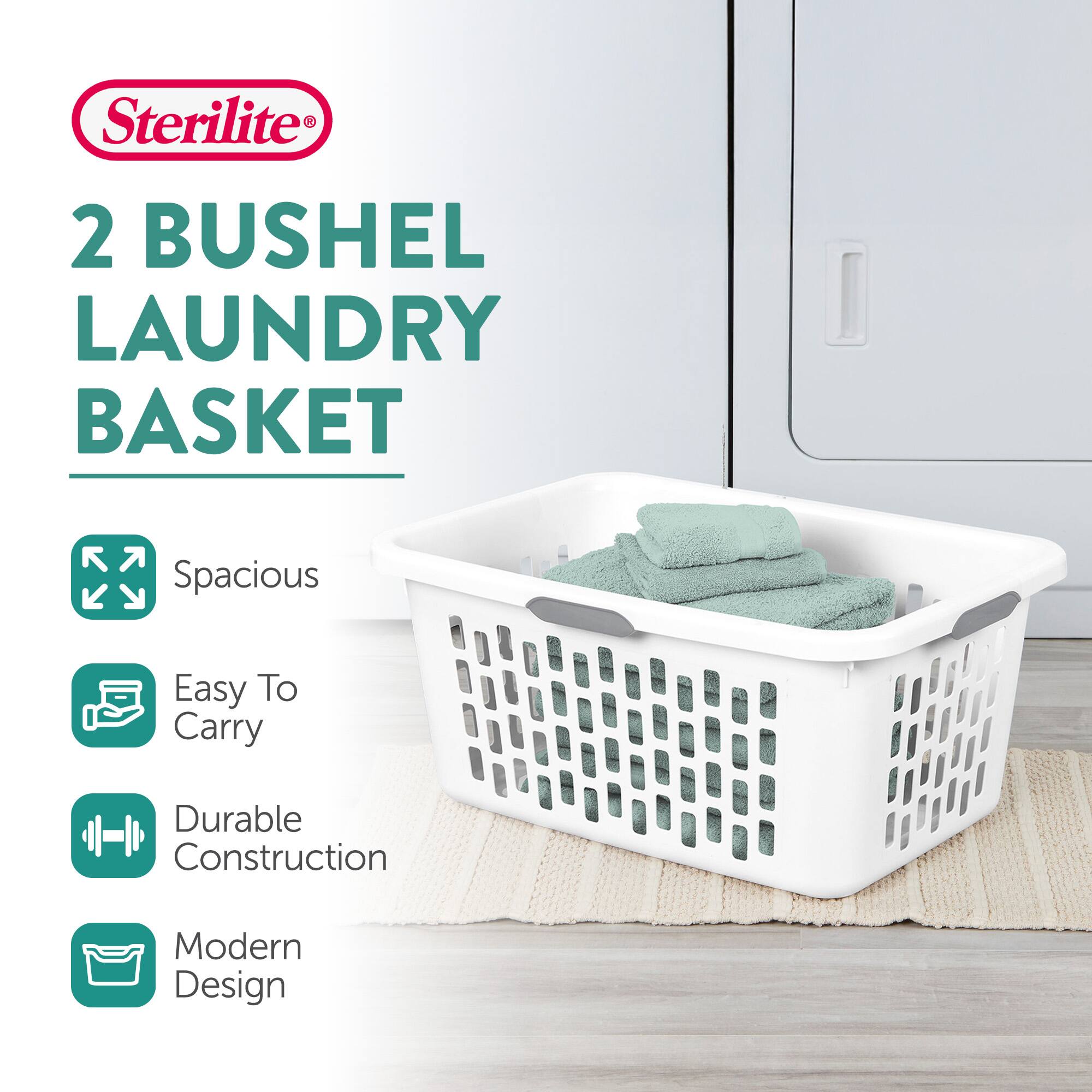Sterilite®  
2 BUSHEL LAUNDRY BASKET  

- Spacious  
- Easy To Carry  
- Durable Construction  
- Modern Design