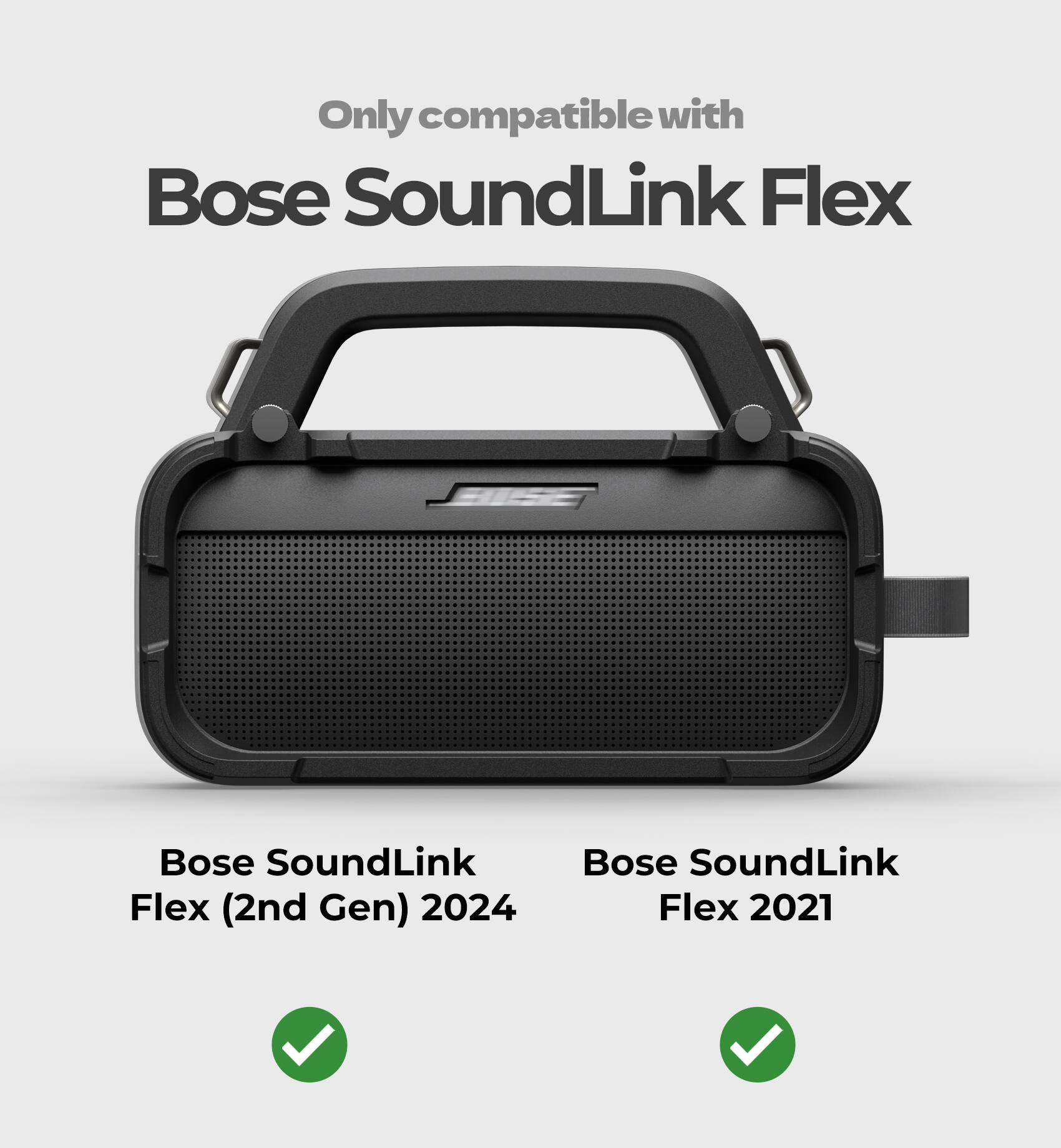 Only compatible with Bose SoundLink Flex Bose SoundLink Flex (2nd Gen) 2024 Bose SoundLink Flex 2021