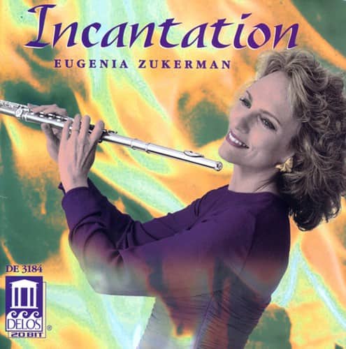 Eugenia Zukerman - Incantations  - COMPACT DISCS