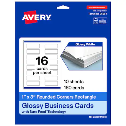 Go to avery.com/templates
Use Avery Presta Template 95284
MX
FSC® C007276
Glossy White
16 cards per sheet
10 sheets
160 cards
1" x 3" Rounded Corners Rectangle
Glossy Business Cards with Sure Feed Technology for Laser/Inkjet