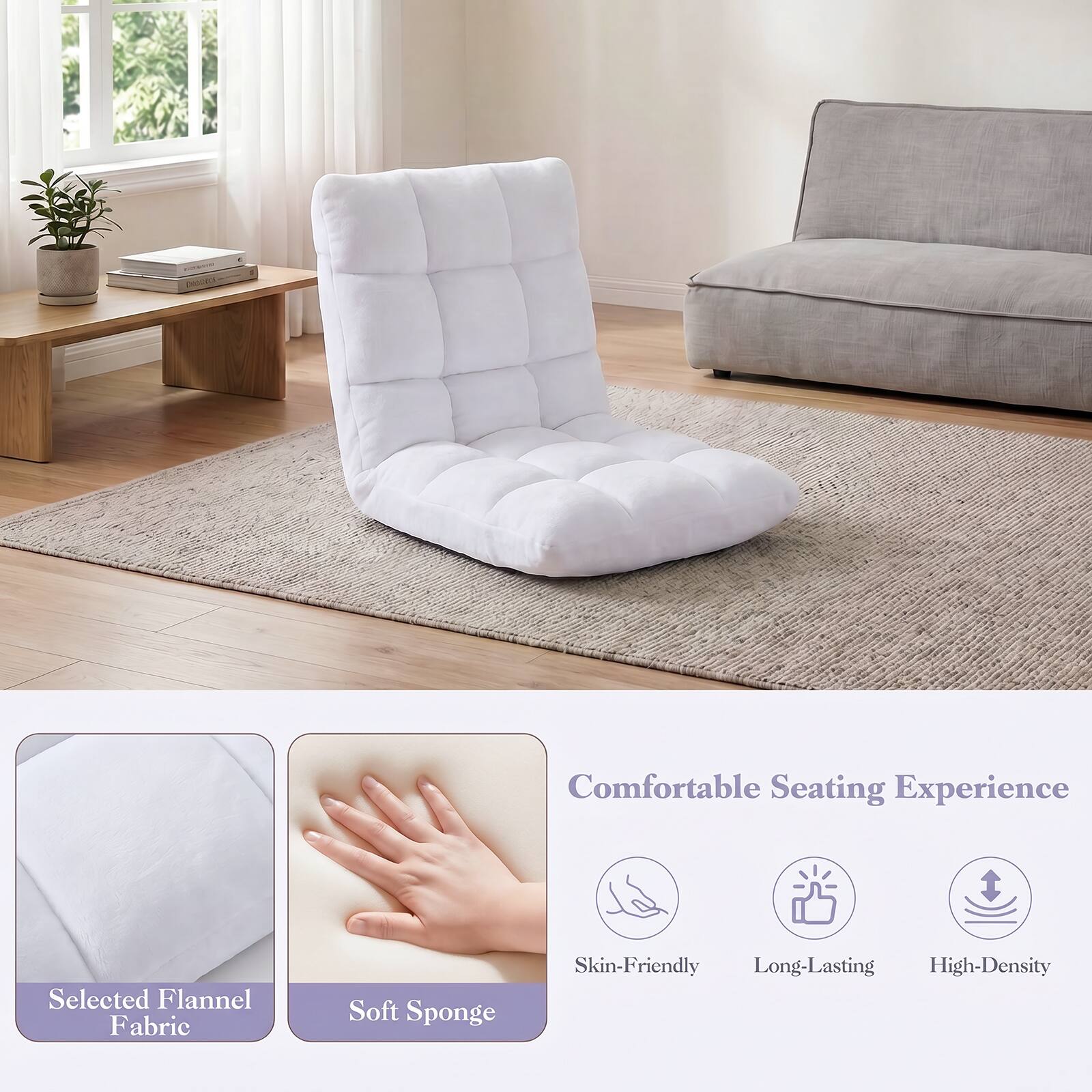 Comfortable Seating Experience

Selected Flannel Fabric
Soft Sponge
Skin-Friendly
Long-Lasting
High-Density