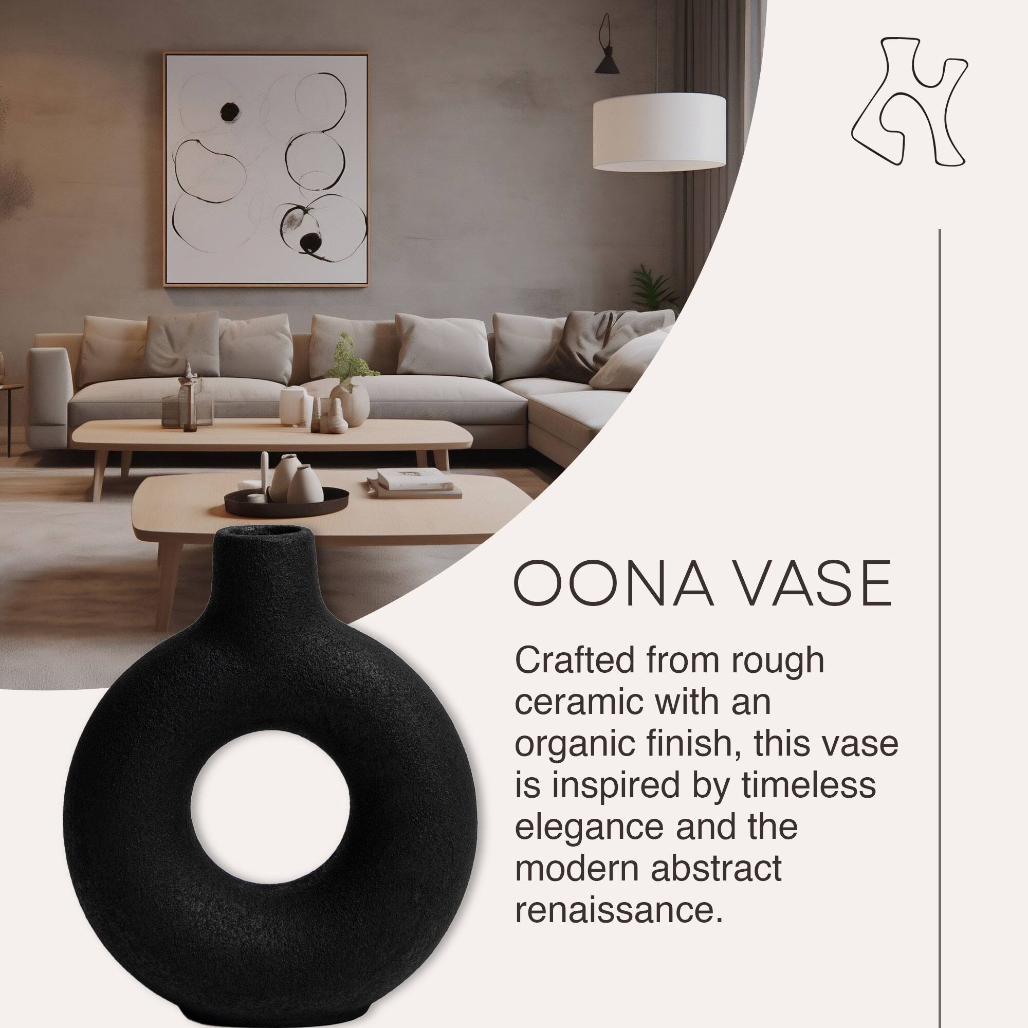 OONA VASE

Crafted from rough ceramic with an organic finish, this vase is inspired by timeless elegance and the modern abstract renaissance.