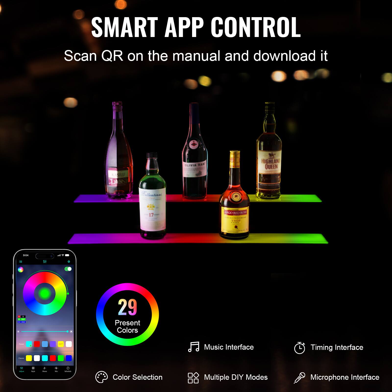 SMART APP CONTROL  
Scan QR on the manual and download it  

- 29 Present Colors  
- Color Selection  
- Music Interface  
- Timing Interface  
- Multiple DIY Modes  
- Microphone Interface  

KASHLU DNS SLIWIA  
HIGHLAND QUEEN Collection 17 SCORDES MO I aN .. dds - S + - 1 - - 29