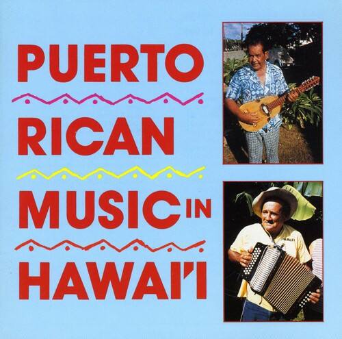 PUERTO RICAN MUSIC IN HAWAI'I