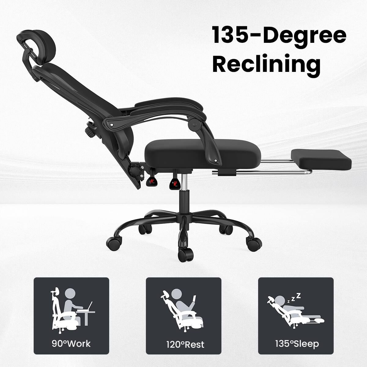 135-Degree Reclining

90° Work

120° Rest

135° Sleep