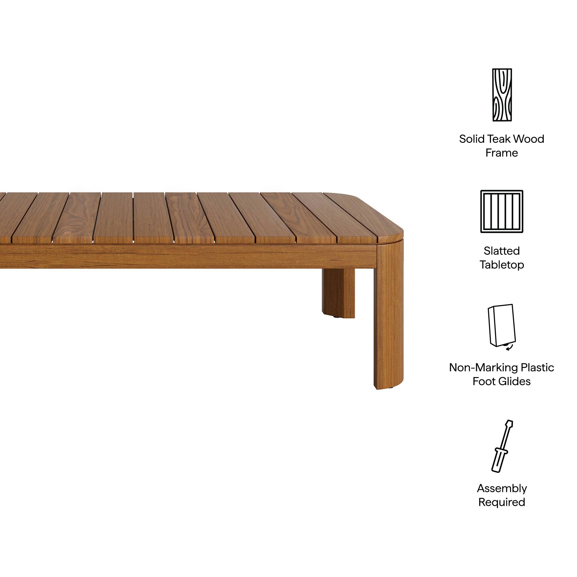 Solid Teak Wood Frame  
Slatted Tabletop  
Non-Marking Plastic Foot Glides  
Assembly Required