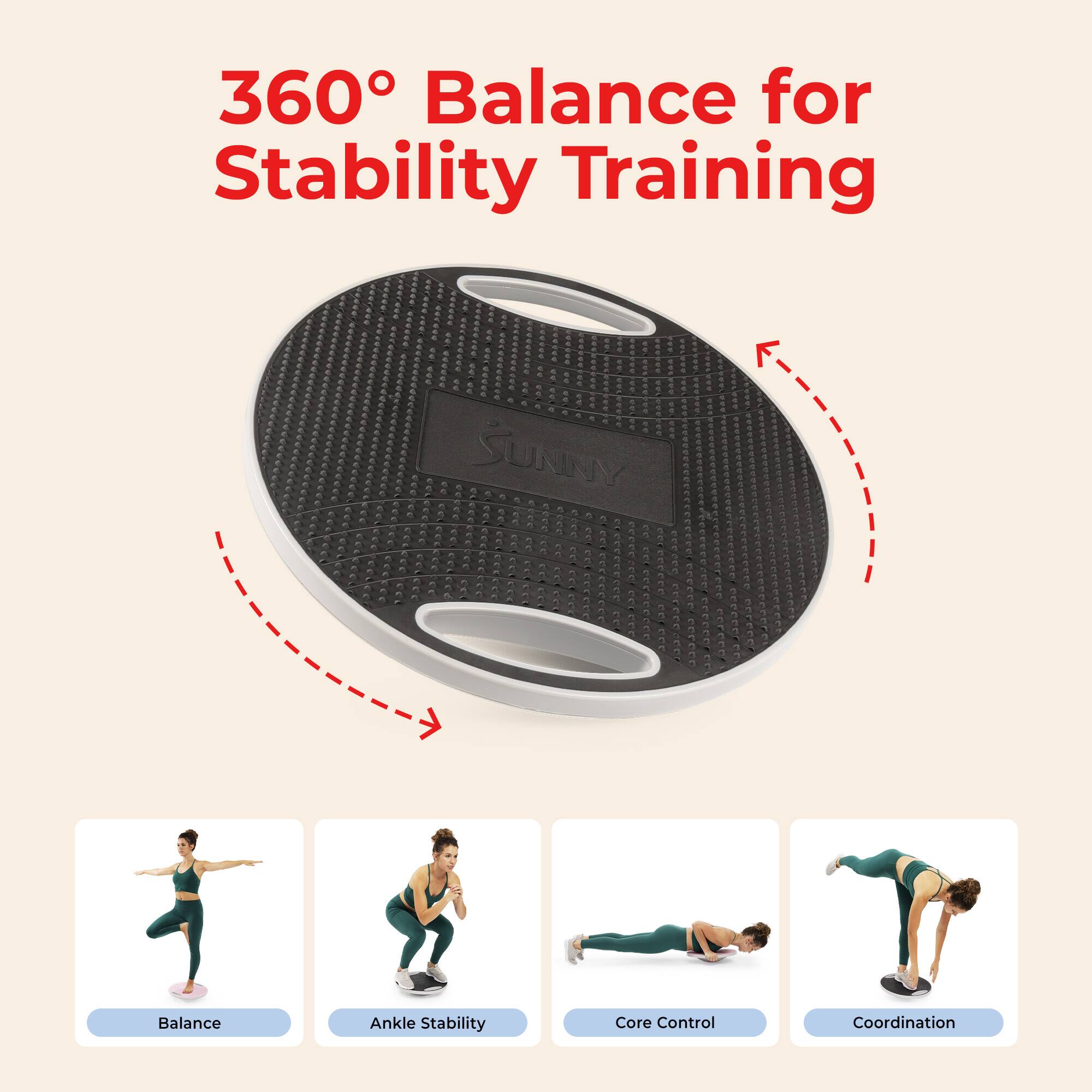 360° Balance for Stability Training

SUNNY

Balance  
Ankle Stability  
Core Control  
Coordination