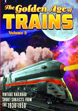 Trains - The Golden Age of Trains, Volume 5 - DVD