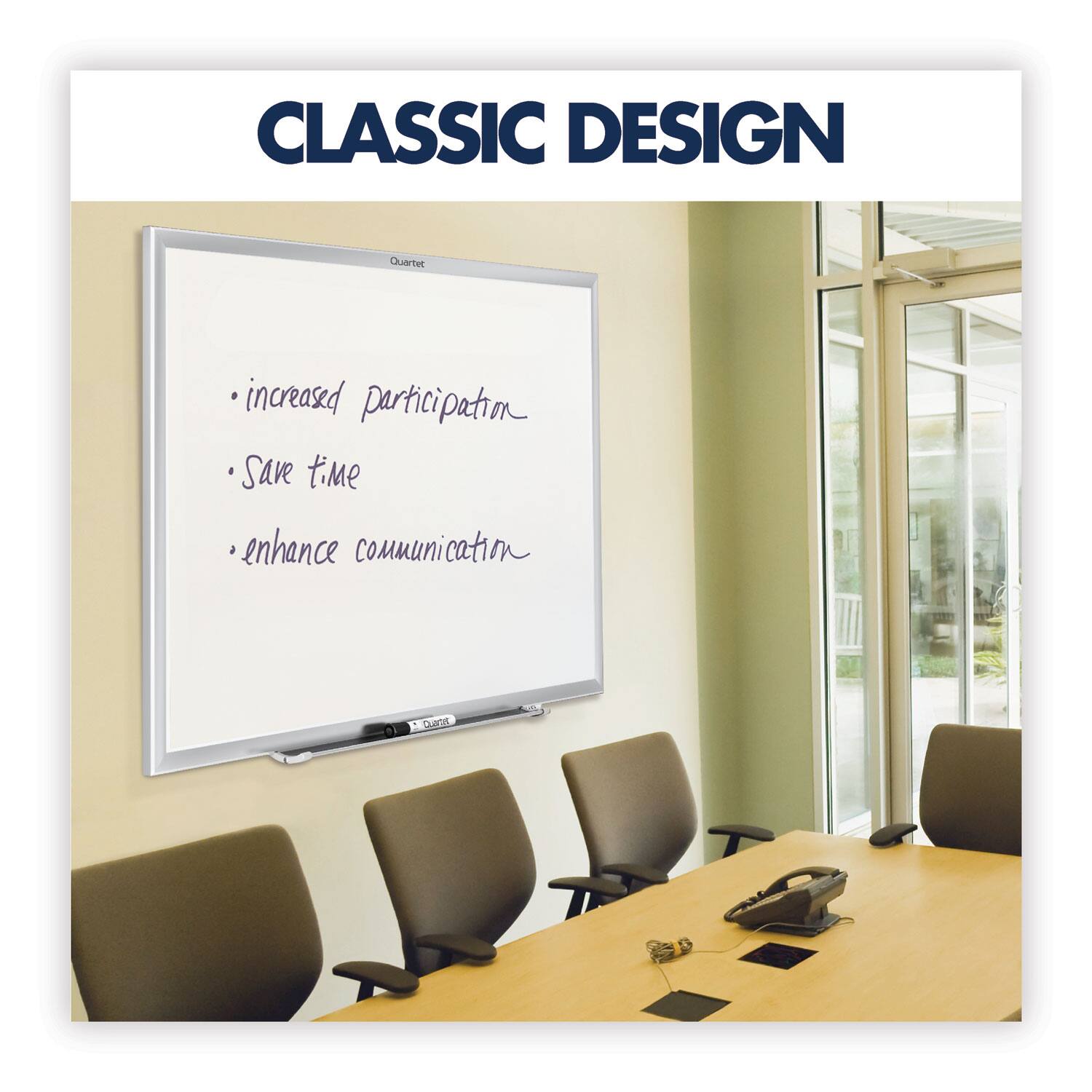 CLASSIC DESIGN

- increased participation
- Save time
- enhance communication