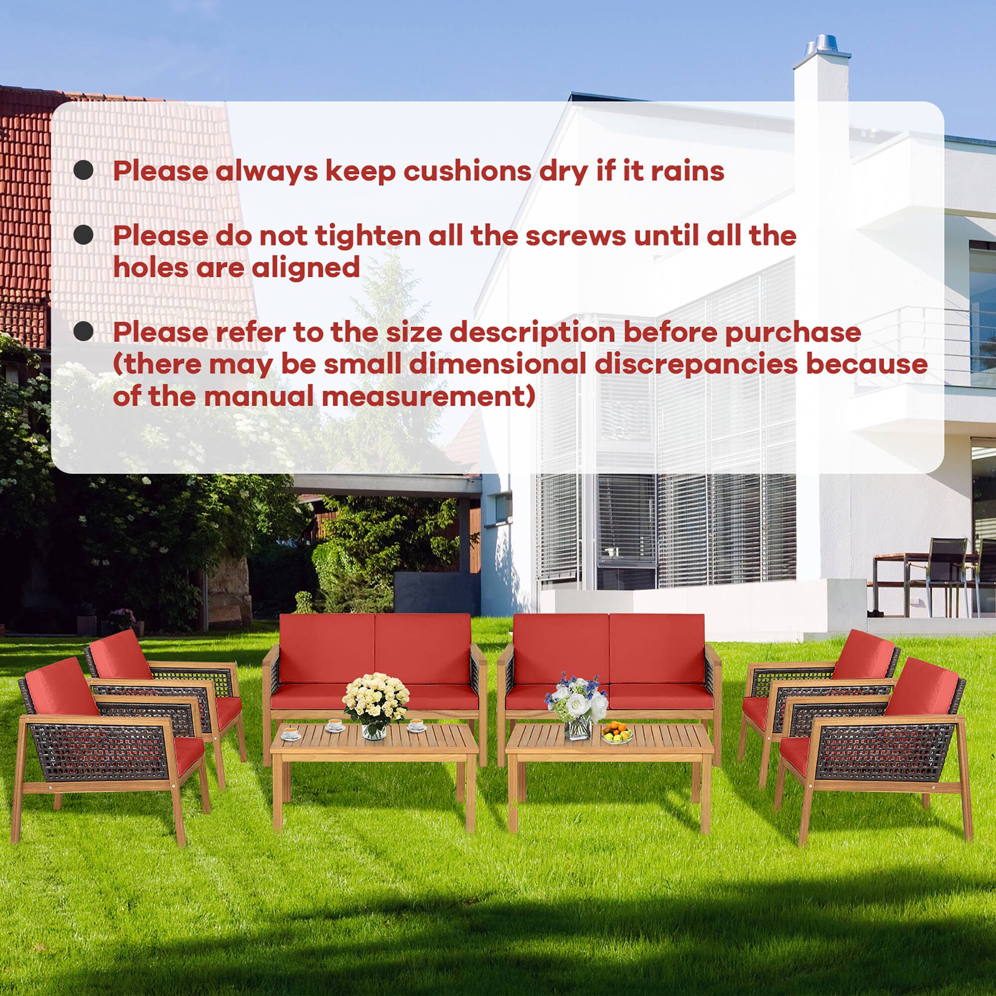 - Please always keep cushions dry if it rains
- Please do not tighten all the screws until all the holes are aligned
- Please refer to the size description before purchase (there may be small dimensional discrepancies because of the manual measurement)