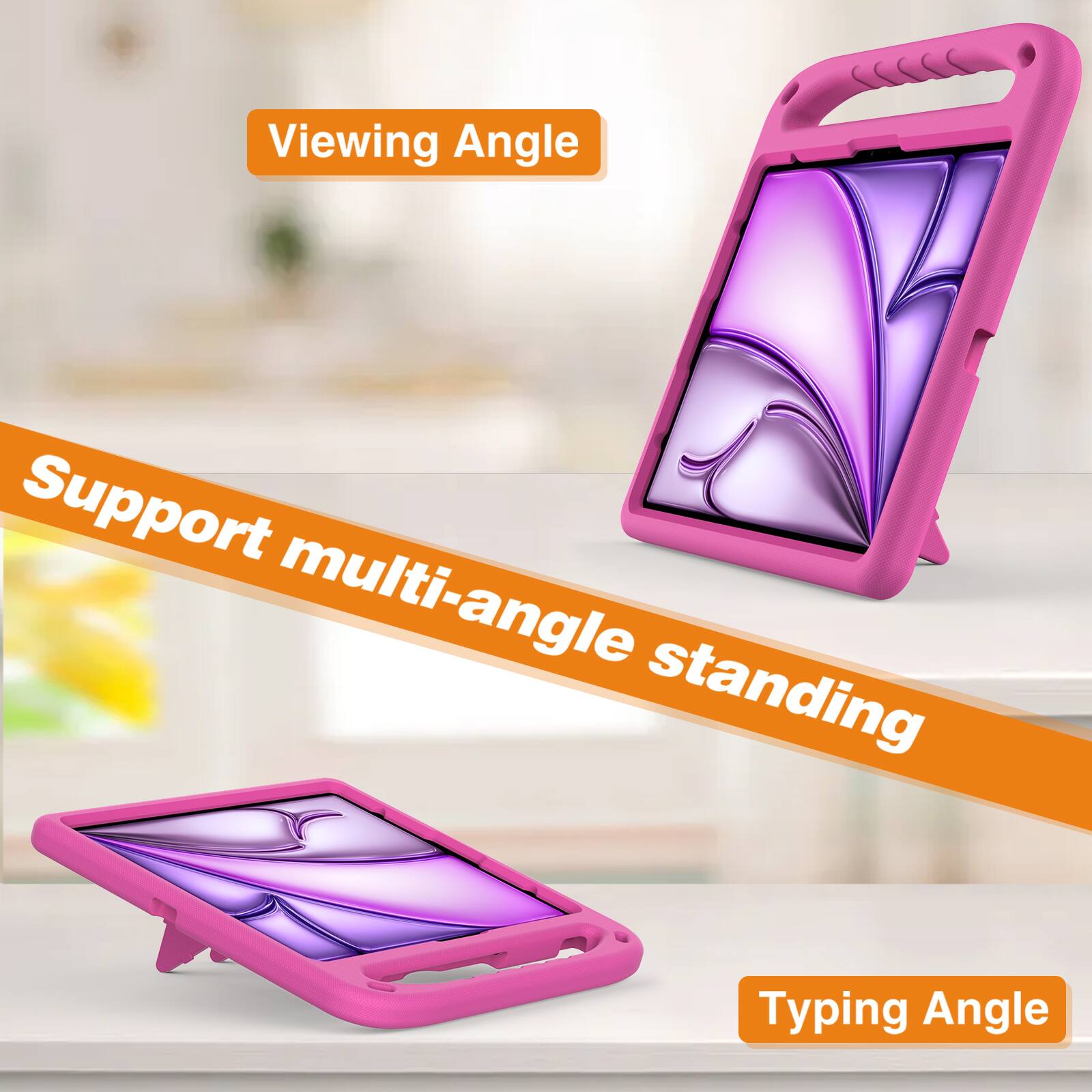 Viewing Angle  
Support multi-angle standing  
Typing Angle