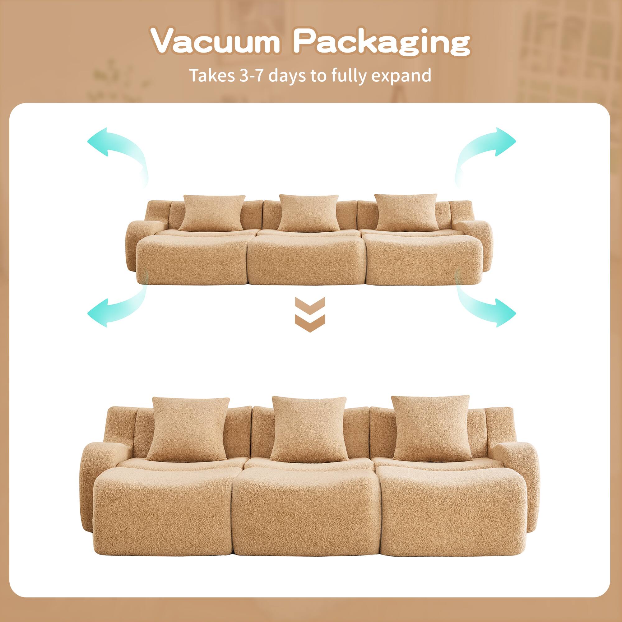 Vacuum Packaging  
Takes 3-7 days to fully expand