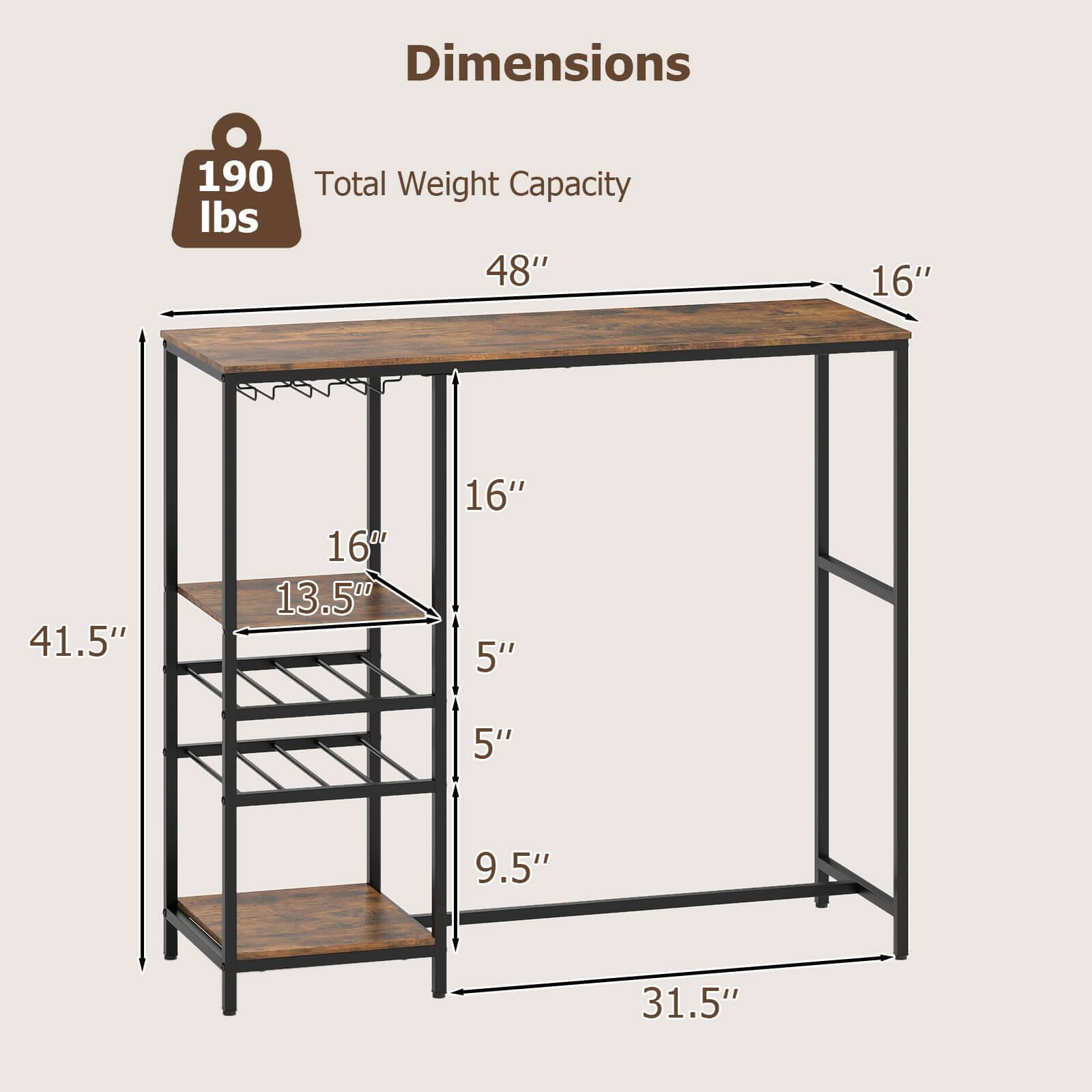 Dimensions  
Total Weight Capacity: 190 lbs  
48" x 16"  
41.5" x 16"  
13.5"  
5" x 5"  
9.5"  
31.5"