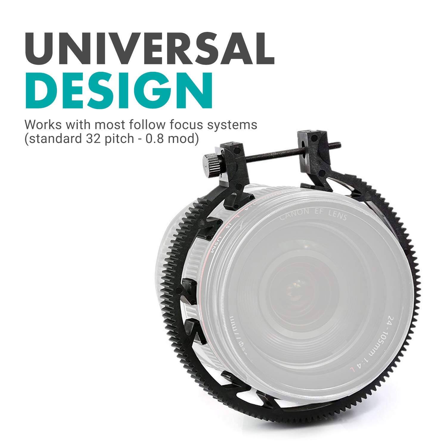 UNIVERSAL DESIGN  
Works with most follow focus systems (standard 32 pitch - 0.8 mod)  

CANON EF LENS  
1:4  
24-105mm