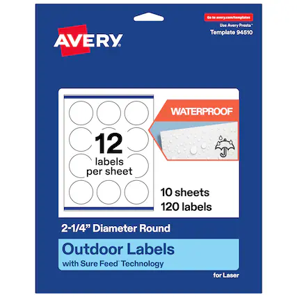 Go to avery.com/templates
AVERY
Use Avery Presta* Template 94510
WATERPROOF
12 labels per sheet
10 sheets
120 labels
2-1/4" Diameter Round Outdoor Labels with Sure Feed Technology for Laser