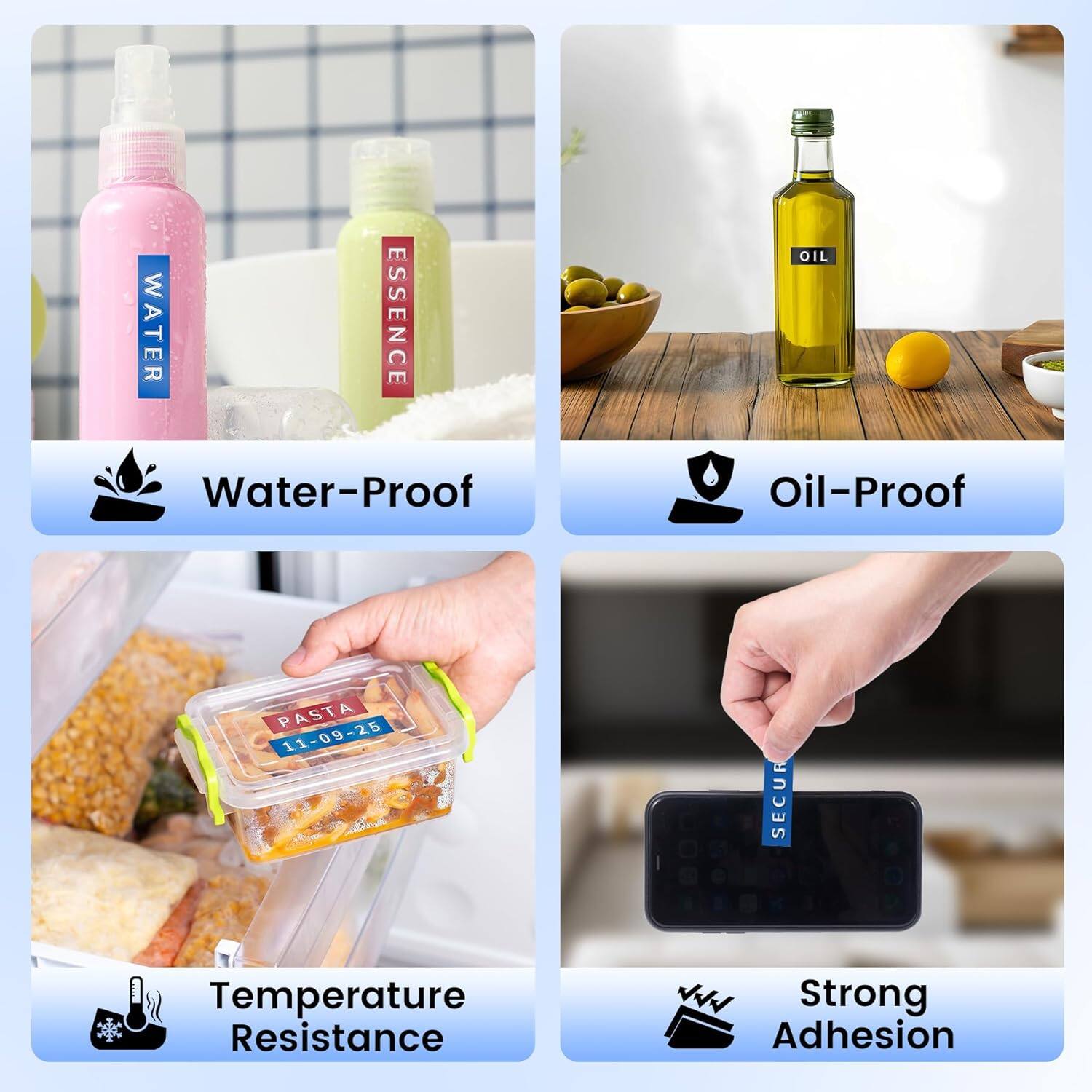 - Water-Proof
- Oil-Proof
- Temperature Resistance
- Strong Adhesion