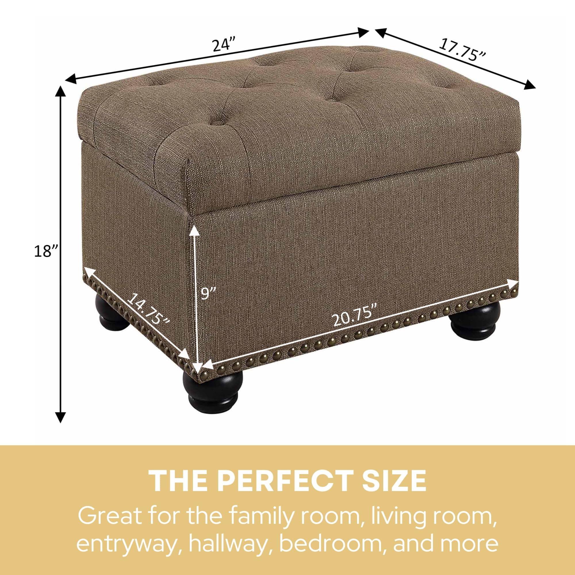 24" 17.75" 18" 14.75" 9" 20.75"  
THE PERFECT SIZE  
Great for the family room, living room, entryway, hallway, bedroom, and more