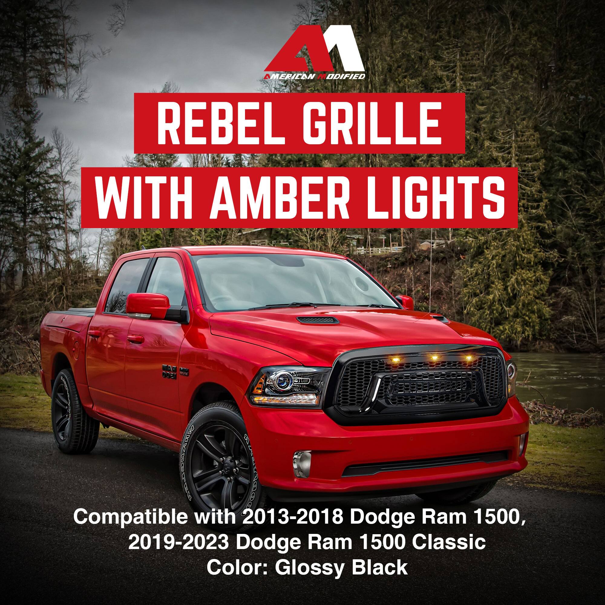 A1 MERICON MODIFIED  
REBEL GRILLE WITH AMBER LIGHTS  

Compatible with 2013-2018 Dodge Ram 1500, 2019-2023 Dodge Ram 1500 Classic  
Color: Glossy Black