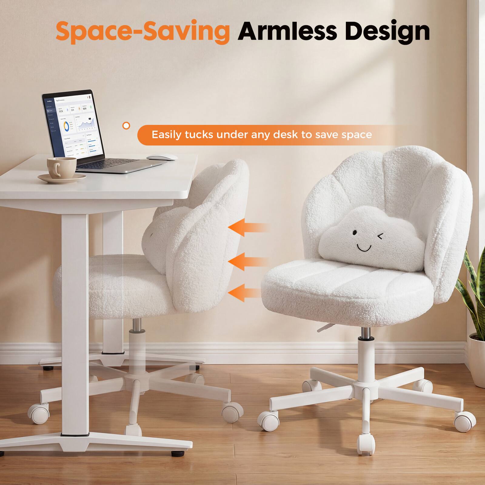Space-Saving Armless Design

Easily tucks under any desk to save space