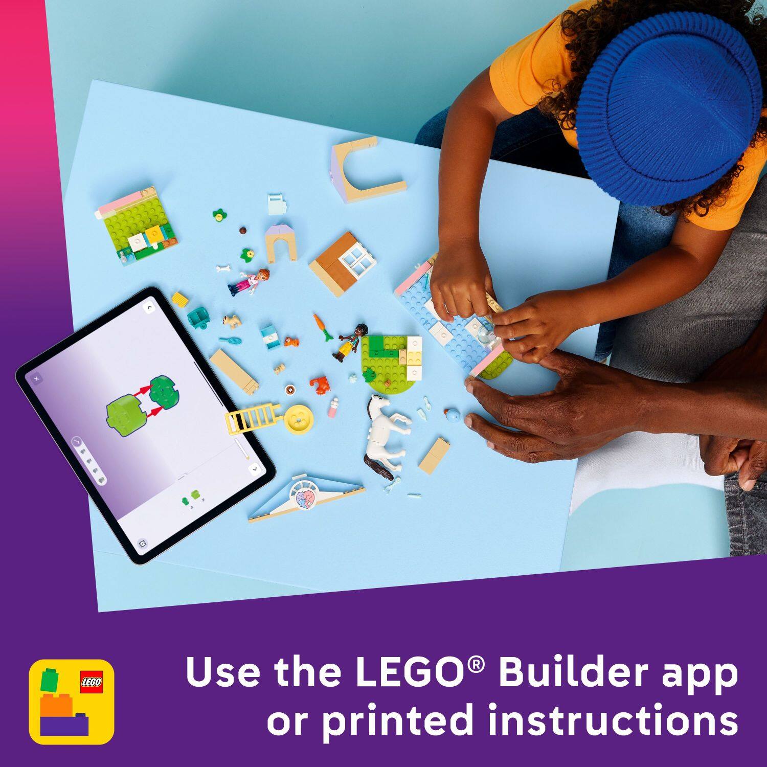 Use the LEGO® Builder app or printed instructions