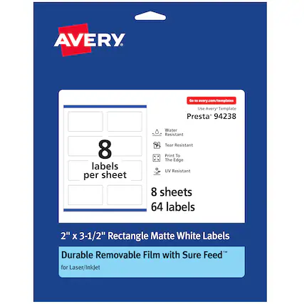 AVERY
Go to avery.com/templates
Use Avery Template
Presta® 94238
8 labels per sheet
Water Resistant
Tear Resistant
Print To The Edge
UV Resistant
8 sheets
64 labels
2" x 3-1/2" Rectangle
Matte White Labels
Durable Removable Film with Sure Feed™ for Laser/InkJet