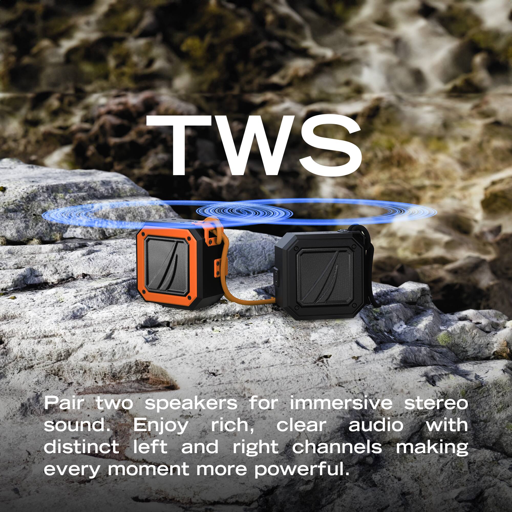 TWS

Pair two speakers for immersive stereo sound. Enjoy rich, clear audio with distinct left and right channels making every moment more powerful.