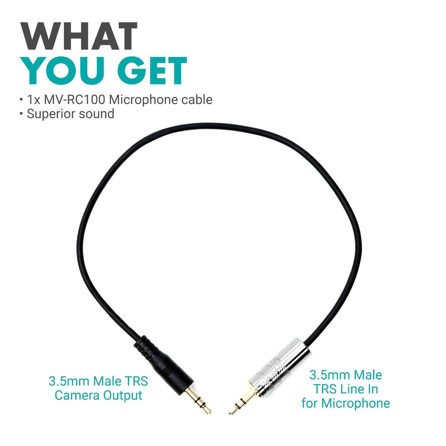WHAT YOU GET

- 1x MV-RC100 Microphone cable
- Superior sound

3.5mm Male TRS Camera Output

3.5mm Male TRS Line In for Microphone