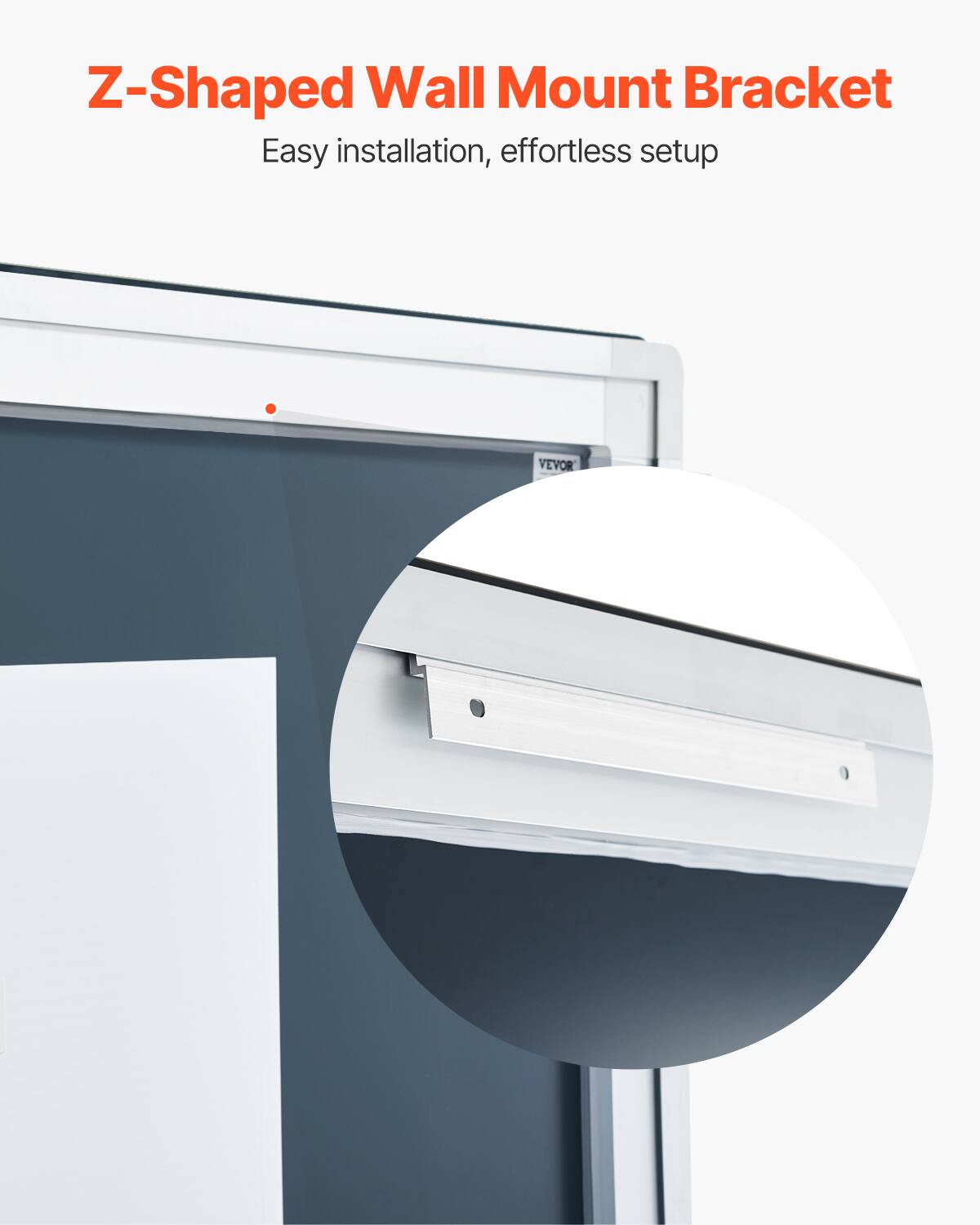 Z-Shaped Wall Mount Bracket  
Easy installation, effortless setup