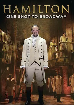 Front. Hamilton: One Shot To Broadway - DVD.