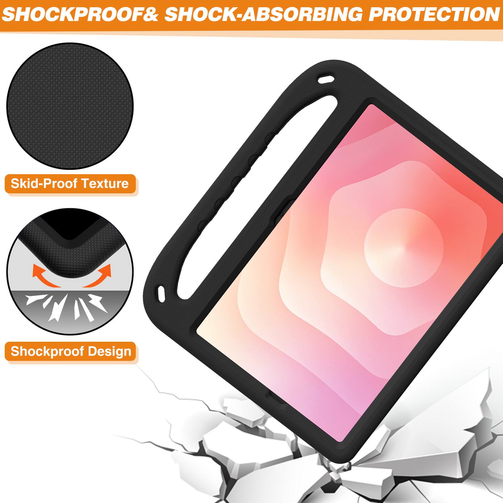 SHOCKPROOF & SHOCK-ABSORBING PROTECTION

Skid-Proof Texture

Shockproof Design