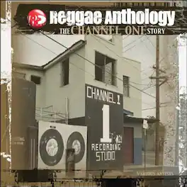 Various Artists - Reggae Anthology: Channel One - VINYL LP