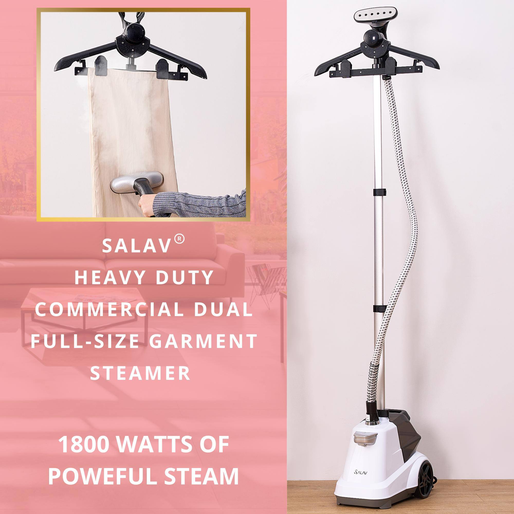 SALAV® HEAVY DUTY COMMERCIAL DUAL FULL-SIZE GARMENT STEAMER 1800 WATTS OF POWERFUL STEAM