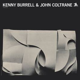 Kenny Burrell & John Coltrane - Kenny Burrell & John Coltrane (Original Jazz Classics Series) - VINYL LP