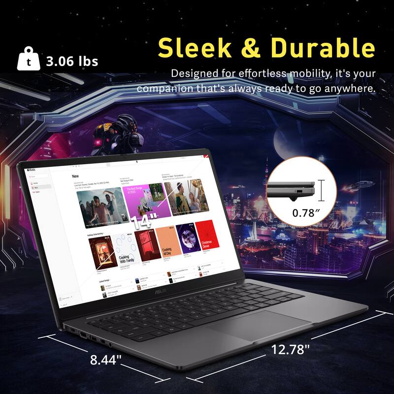 3.06 lbs  
Sleek & Durable  
Designed for effortless mobility, it's your companion that's always ready to go anywhere.  

14"  
0.78"  
8.44"  
12.78"