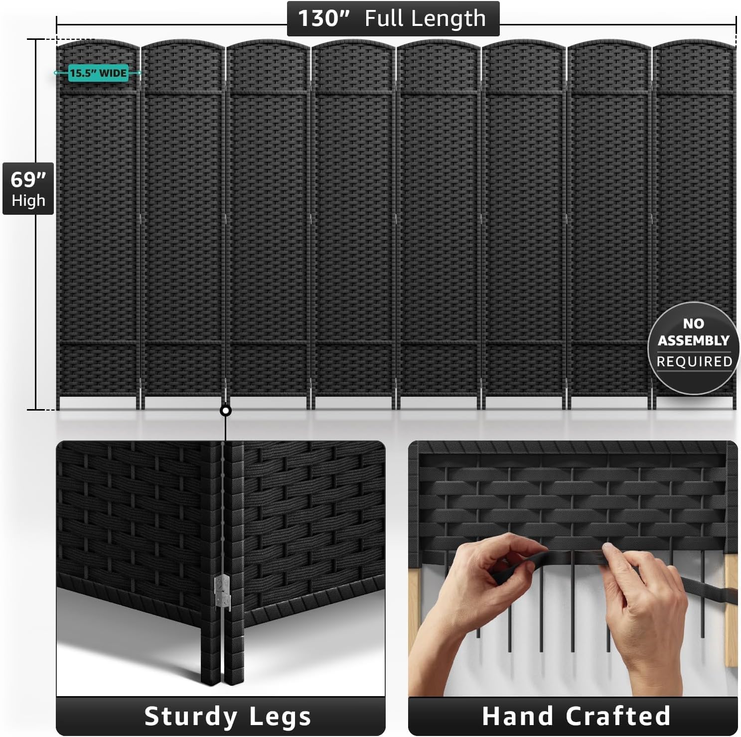 130" Full Length  
15.5" Wide  
69" High  
No Assembly Required  
Sturdy Legs  
Hand Crafted