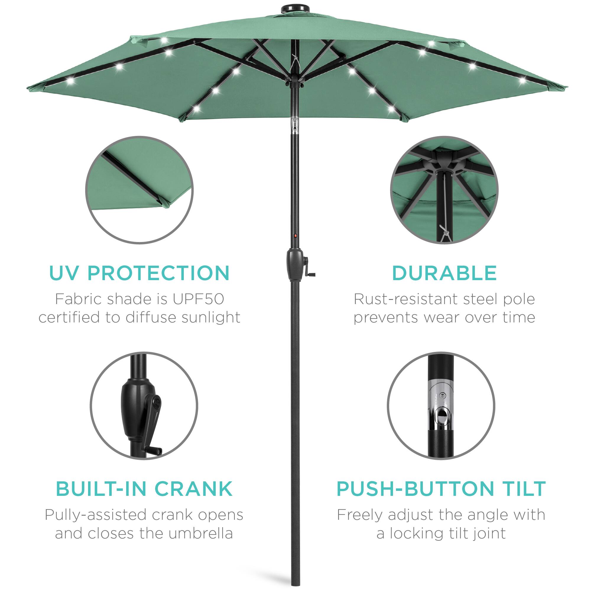 UV PROTECTION  
Fabric shade is UPF50 certified to diffuse sunlight  

DURABLE  
Rust-resistant steel pole prevents wear over time  

BUILT-IN CRANK  
Pully-assisted crank opens and closes the umbrella  

PUSH-BUTTON TILT  
Freely adjust the angle with a locking tilt joint