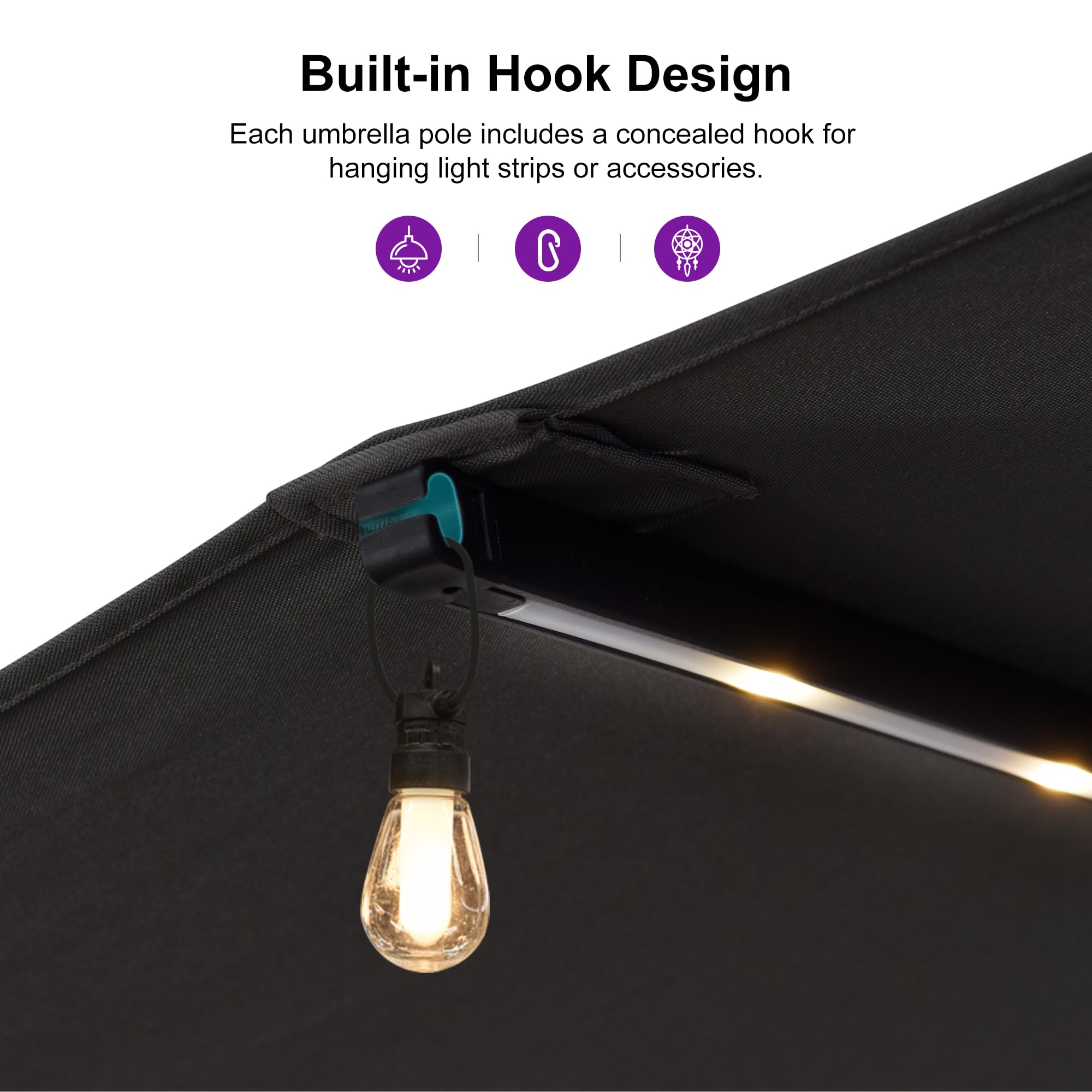 Built-in Hook Design  
Each umbrella pole includes a concealed hook for hanging light strips or accessories.